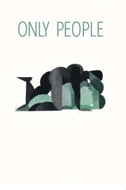  Only People Poster