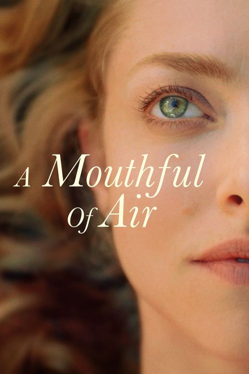 A Mouthful of Air Poster