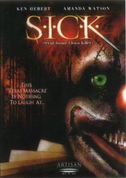  S.I.C.K. Serial Insane Clown Killer Poster