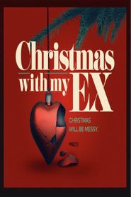 Christmas with My Ex Poster