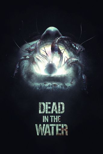  Dead in the Water Poster