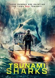  Tsunami Sharks Poster