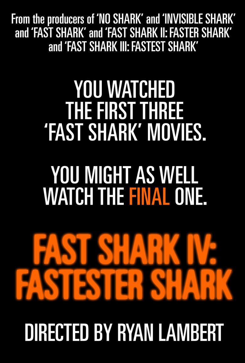 Fast Shark IV: Fastester Shark