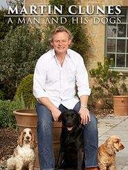  Martin Clunes: A Man and His Dogs Poster