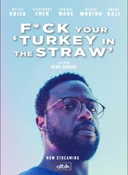  F*ck Your 'Turkey in the Straw' Poster