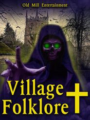  England's Most Haunted Village: An Investigation of Pluckley, Kent Poster