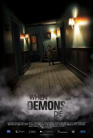  When Demons Die Poster