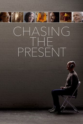  Chasing the Present Poster