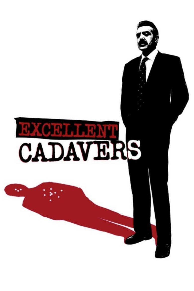 Excellent Cadavers Poster