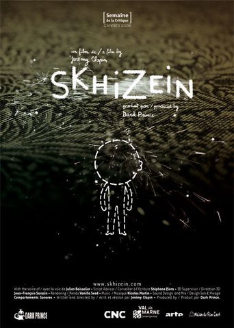  Skhizein Poster