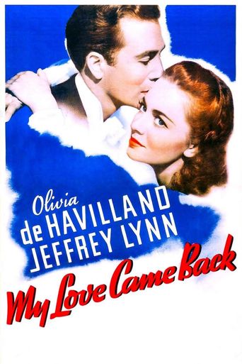  My Love Came Back Poster