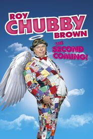  Roy Chubby Brown: The Second Coming Poster