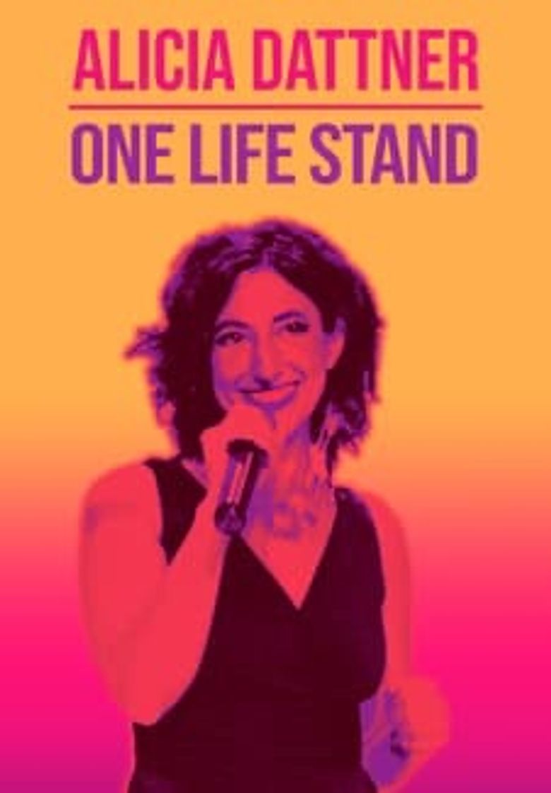 Alicia Dattner: One Life Stand
