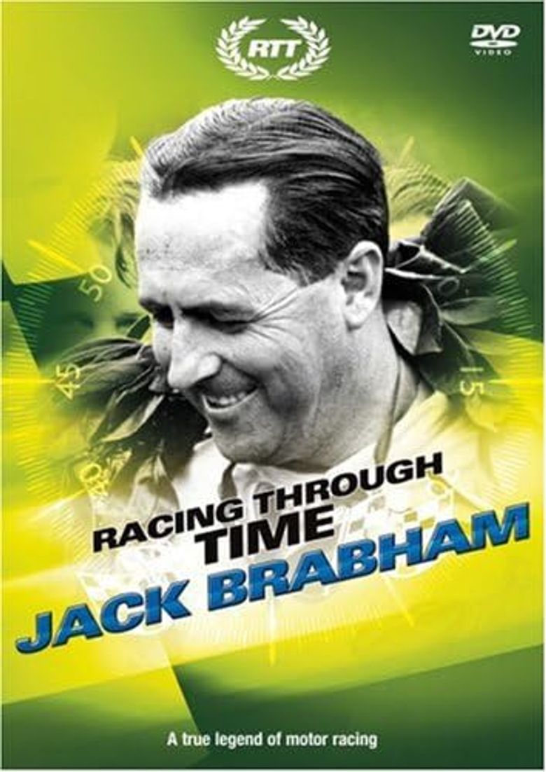 Racing Through Time - Jack Brabham