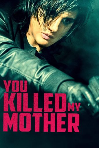  You Killed My Mother Poster