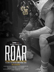  Roar: The Story of the Southern Columbia Football Tigers Poster