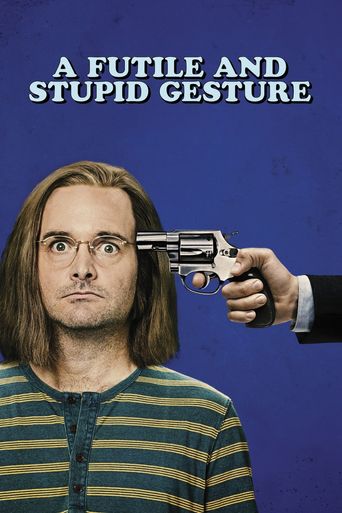  A Futile and Stupid Gesture Poster