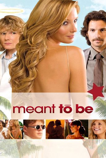  Meant To Be Poster