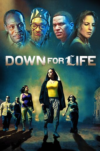  Down for Life Poster
