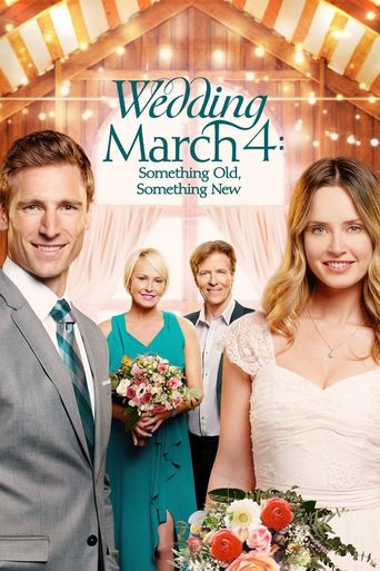  Wedding March 4: Something Old, Something New Poster