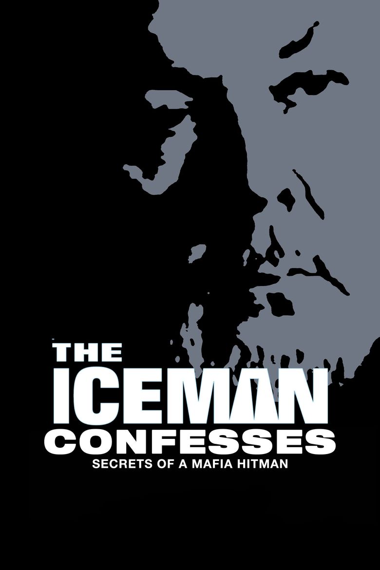 The Iceman Confesses: Secrets of a Mafia Hitman Poster