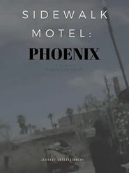  Sidewalk Motel: Phoenix Poster