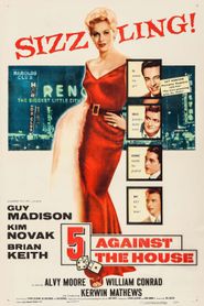  5 Against the House Poster