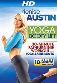  Denise Austin: Yoga Booty Lift Poster