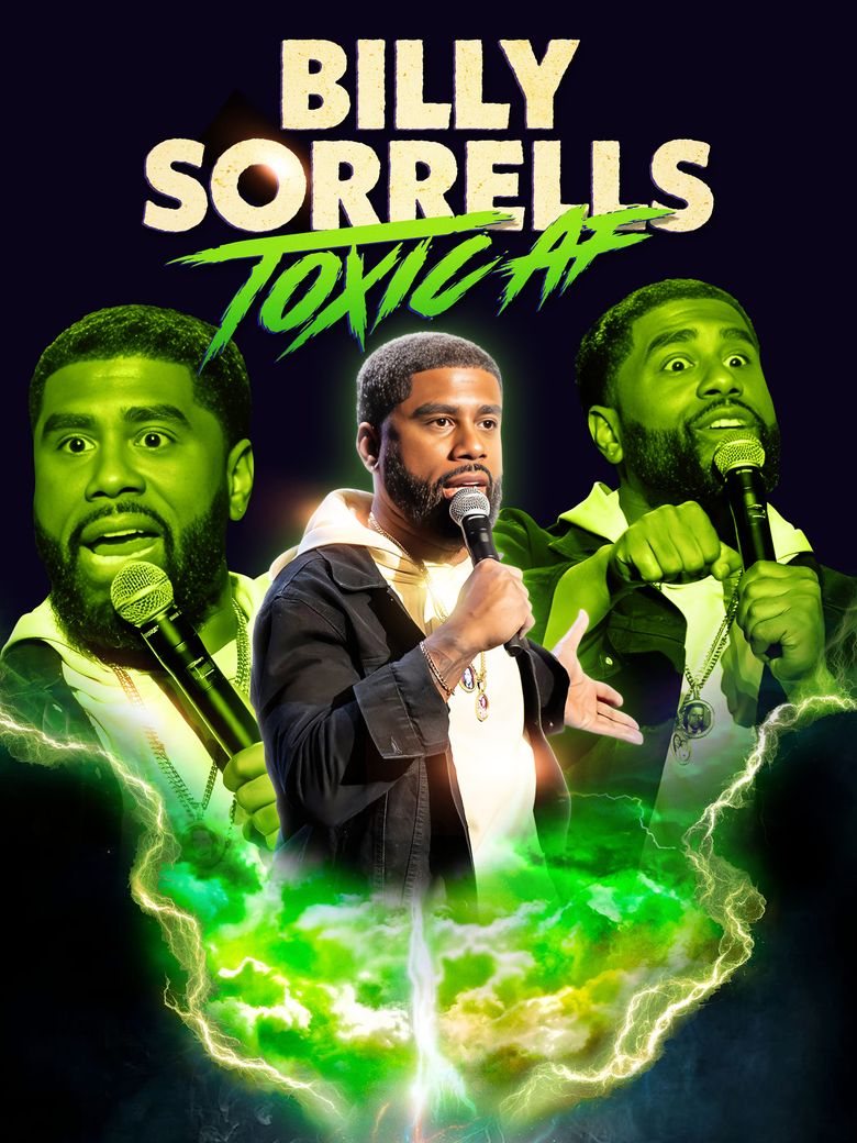 Billy Sorrells: Toxic AF