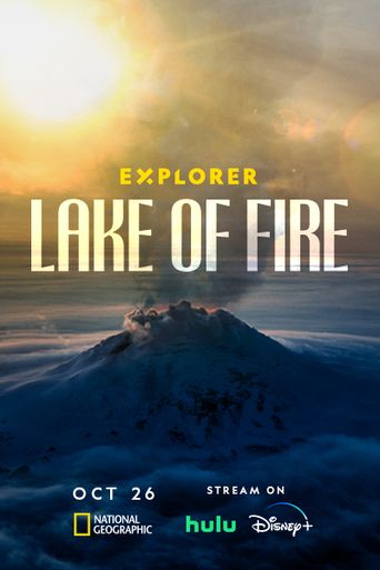  Explorer: Lake of Fire Poster
