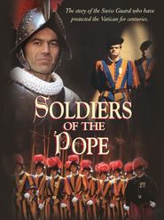  Soldiers of the Pope Poster