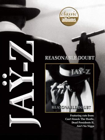  Classic Albums: Jay-Z - Reasonable Doubt Poster