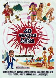  40 grados a la sombra Poster