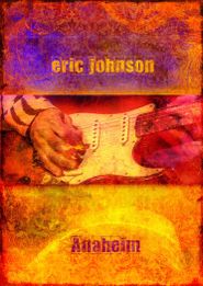 Eric Johnson: Live from the Grove Poster
