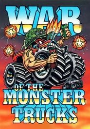  War of the Monster Trucks Poster