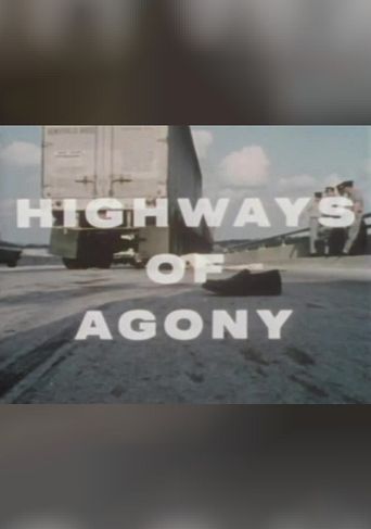  Highways of Agony Poster