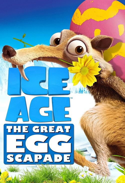Ice Age: The Great Egg-Scapade Poster