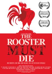  The Rooster Must Die Poster