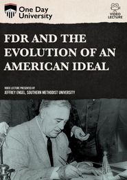  FDR and the Evolution of an American Ideal Poster