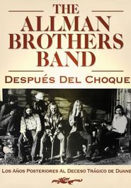  The Allman Brothers: Después Del Choque (Sub Esp) Poster