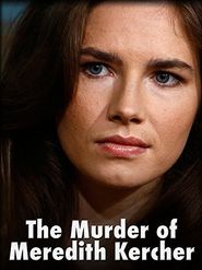  The Murder of Meredith Kercher Poster