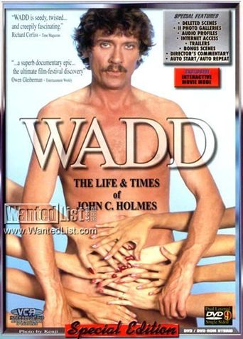  Wadd: The Life & Times of John C. Holmes Poster