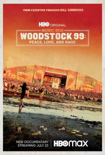  Woodstock 99: Peace Love and Rage Poster