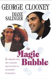  The Magic Bubble Poster
