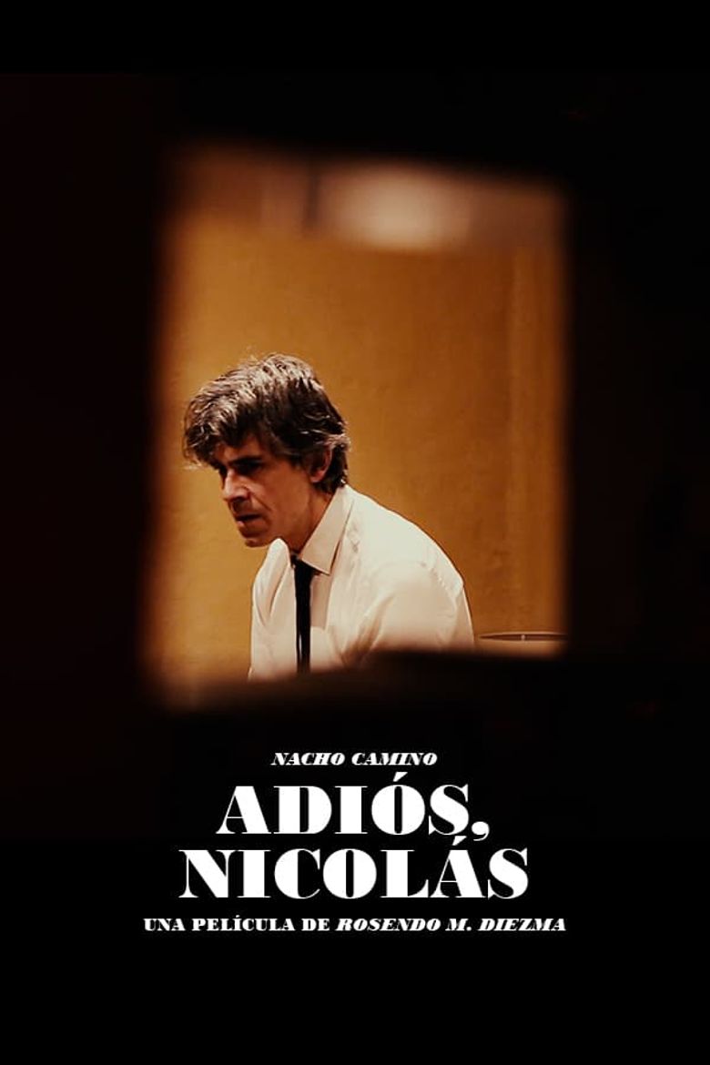 Adiós, Nicolás Poster