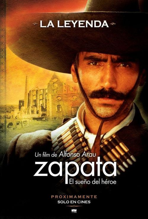 Zapata: The dream of a hero Poster