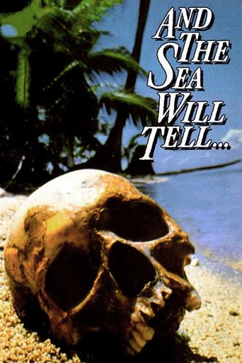  And the Sea Will Tell Poster