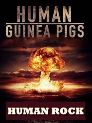  Human Guinea Pigs - Human Rock Poster