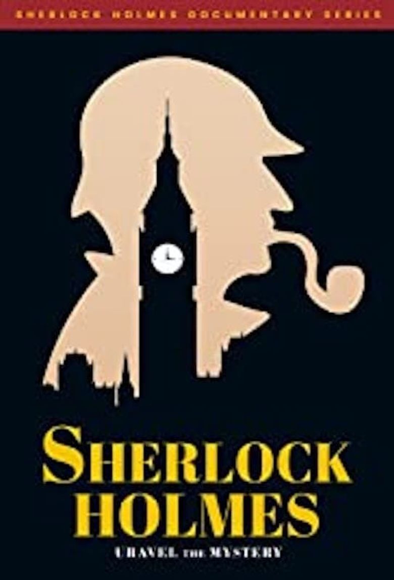 Sherlock Holmes: Unravel the Mystery