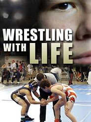  Wrestling with Life Poster